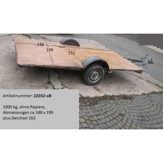 Plattformanhänger 1000kg ca 349  (+ 163 Deichsel) x 199, ZdR 153,  ideal für TINY House, Quad- Zweirad-Maschinentransporter gebr. (Hymer Eriba Nova 390)