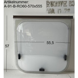 Adria Wohnwagen Fenster Roxite 60 ca 57 x 55,5 BADFENSTER (H 57 x B 55,5) passend Adria 410 BJ 91